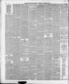 Newcastle Chronicle Saturday 23 November 1872 Page 6