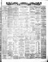 Newcastle Chronicle Saturday 26 April 1879 Page 1