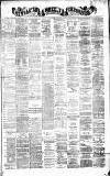 Newcastle Chronicle Saturday 07 January 1882 Page 1