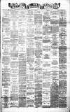 Newcastle Chronicle Saturday 22 April 1882 Page 1