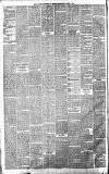 Newcastle Chronicle Saturday 25 April 1885 Page 4