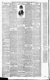Newcastle Chronicle Saturday 27 February 1886 Page 6