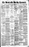 Newcastle Chronicle Saturday 21 August 1886 Page 1