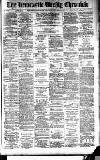 Newcastle Chronicle Saturday 22 October 1887 Page 1