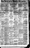 Newcastle Chronicle Saturday 29 October 1887 Page 1