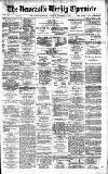 Newcastle Chronicle Saturday 13 October 1888 Page 1
