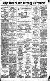 Newcastle Chronicle Saturday 24 May 1890 Page 1