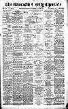 Newcastle Chronicle Saturday 28 June 1890 Page 1
