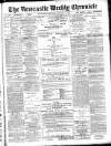 Newcastle Chronicle Saturday 12 January 1895 Page 1