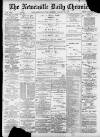 Newcastle Chronicle Monday 18 January 1897 Page 1