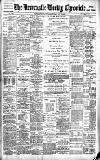 Newcastle Chronicle Saturday 19 May 1900 Page 1