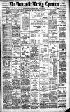 Newcastle Chronicle Saturday 25 August 1900 Page 1