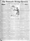 Newcastle Chronicle Saturday 02 April 1904 Page 1