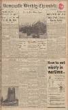 Newcastle Chronicle Saturday 18 May 1940 Page 1