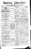 Dorking and Leatherhead Advertiser Saturday 13 April 1889 Page 1
