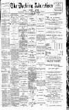 Dorking and Leatherhead Advertiser Saturday 04 March 1899 Page 1