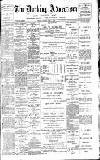 Dorking and Leatherhead Advertiser Saturday 08 April 1899 Page 1