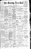 Dorking and Leatherhead Advertiser Saturday 06 May 1899 Page 1