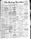 Dorking and Leatherhead Advertiser Saturday 13 May 1899 Page 1