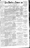 Dorking and Leatherhead Advertiser Saturday 16 September 1899 Page 1