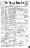 Dorking and Leatherhead Advertiser Saturday 25 November 1899 Page 1