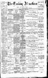 Dorking and Leatherhead Advertiser Saturday 18 August 1900 Page 1