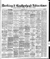 Dorking and Leatherhead Advertiser Saturday 22 April 1911 Page 1