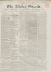 Ulster Gazette Monday 09 December 1844 Page 1
