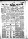 Ulster Gazette Saturday 07 December 1850 Page 1