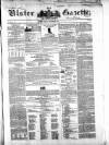 Ulster Gazette Saturday 21 December 1850 Page 1