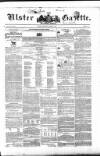 Ulster Gazette Saturday 01 March 1851 Page 1