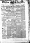 Ulster Gazette Saturday 08 March 1851 Page 1