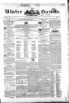 Ulster Gazette Saturday 15 March 1851 Page 1