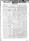 Ulster Gazette Saturday 21 June 1851 Page 1