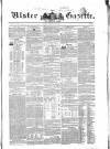 Ulster Gazette Saturday 05 July 1851 Page 1