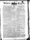 Ulster Gazette Saturday 03 January 1852 Page 1