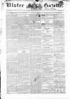 Ulster Gazette Saturday 31 January 1852 Page 1