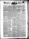 Ulster Gazette Saturday 28 February 1852 Page 1