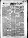 Ulster Gazette Saturday 27 March 1852 Page 1