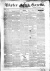 Ulster Gazette Saturday 24 April 1852 Page 1