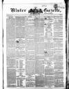 Ulster Gazette Saturday 08 May 1852 Page 1