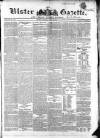 Ulster Gazette Monday 12 July 1852 Page 1