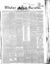 Ulster Gazette Saturday 25 September 1852 Page 1