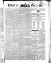 Ulster Gazette Saturday 02 October 1852 Page 1