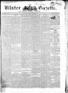 Ulster Gazette Saturday 09 October 1852 Page 1