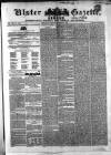 Ulster Gazette Saturday 11 December 1852 Page 1