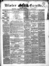 Ulster Gazette Saturday 14 January 1854 Page 1