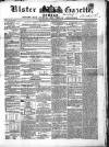 Ulster Gazette Monday 30 January 1854 Page 1