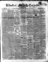 Ulster Gazette Saturday 21 June 1856 Page 1