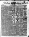 Ulster Gazette Saturday 06 December 1856 Page 1